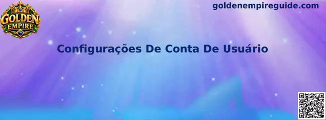 Configurações de Conta
