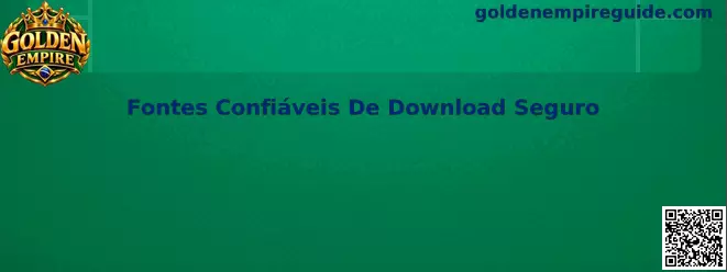 Fontes Confiáveis De Download Seguro