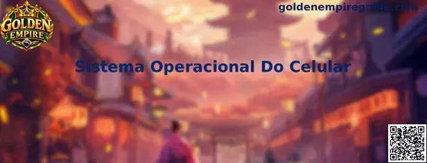 Sistema Operacional Do Celular