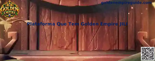 Plataforma Que Tem Golden Empire JILI Oficial